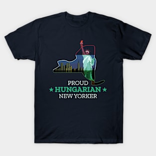 Proud Hungarian New Yorker - New York State T-Shirt